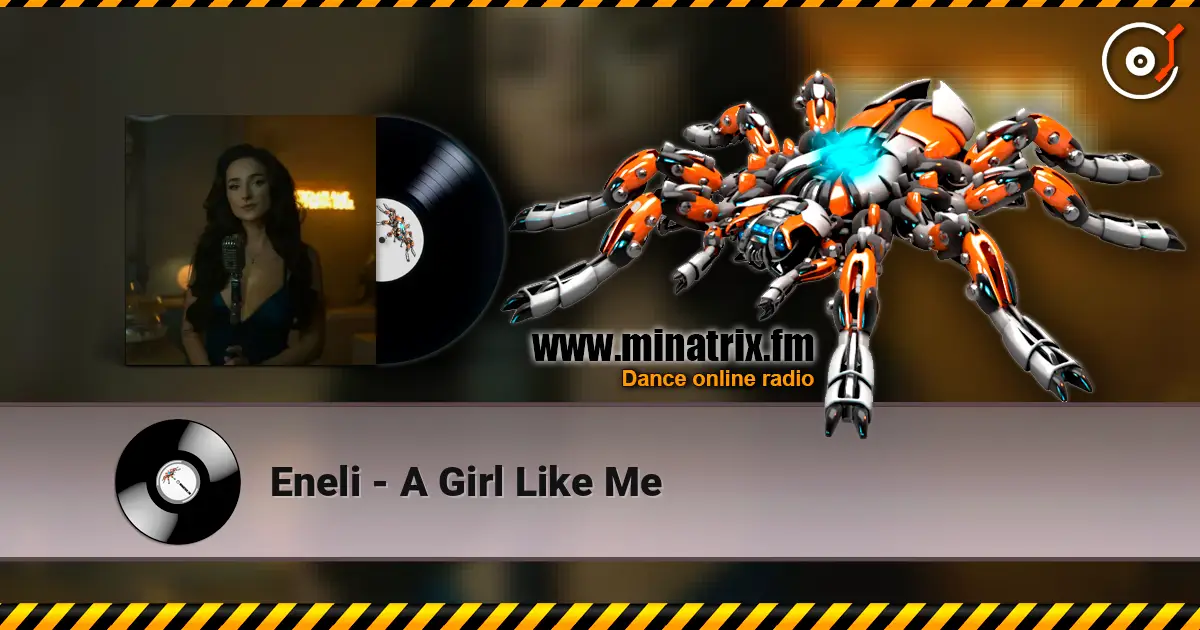 Eneli - A Girl Like Me escuchar online en alta calidad | Minatrix.FM