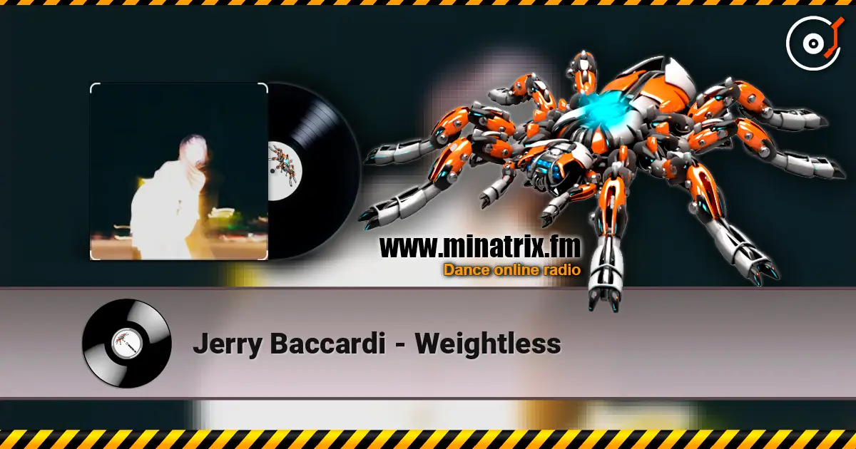 Jerry Baccardi - Weightless escuchar online en alta calidad | Minatrix.FM