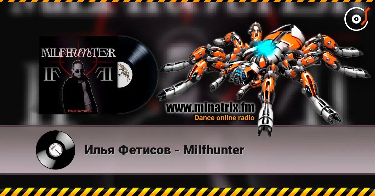 Илья Фетисов - Milfhunter escuchar online en alta calidad | Minatrix.FM