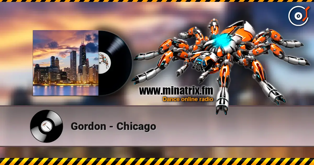 Gordon - Chicago escuchar online en alta calidad | Minatrix.FM