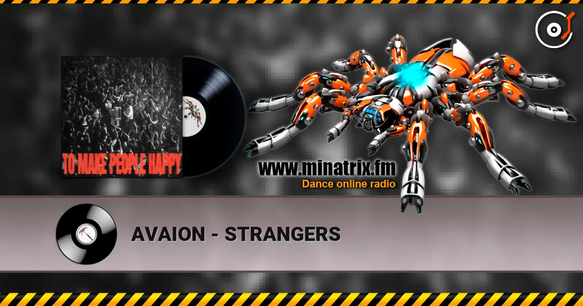 AVAION - STRANGERS escuchar online en alta calidad | Minatrix.FM
