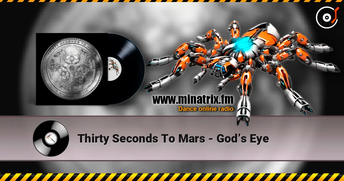 Thirty Seconds To Mars - God’s Eye escuchar online en alta calidad | Minatrix.FM