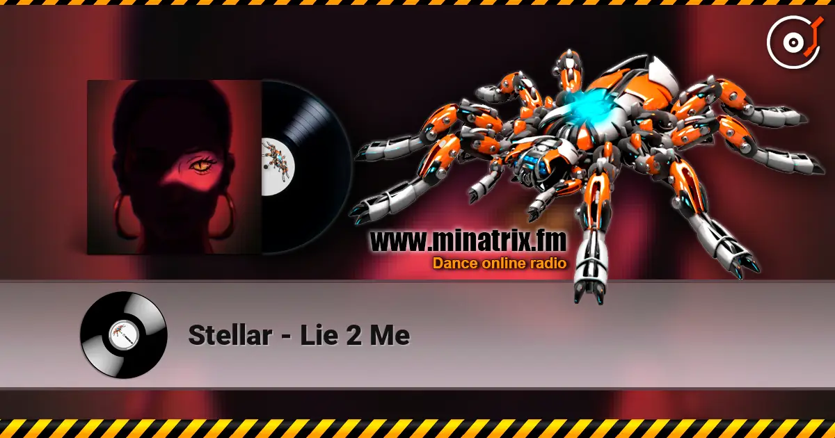Stellar - Lie 2 Me escuchar online en alta calidad | Minatrix.FM