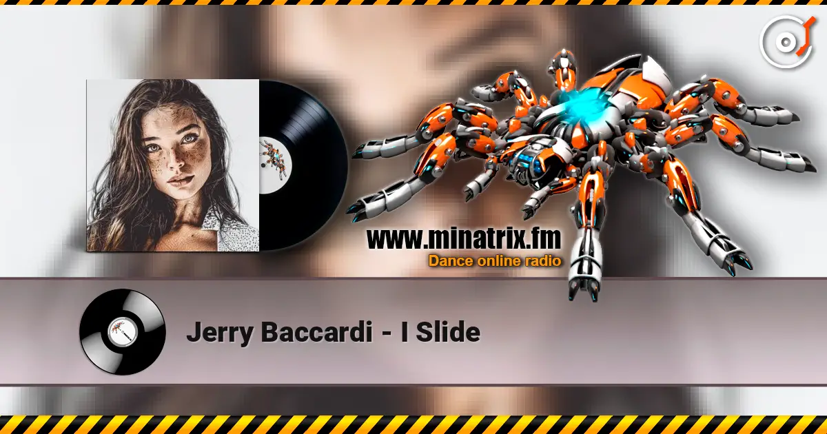 Jerry Baccardi - I Slide escuchar online en alta calidad | Minatrix.FM
