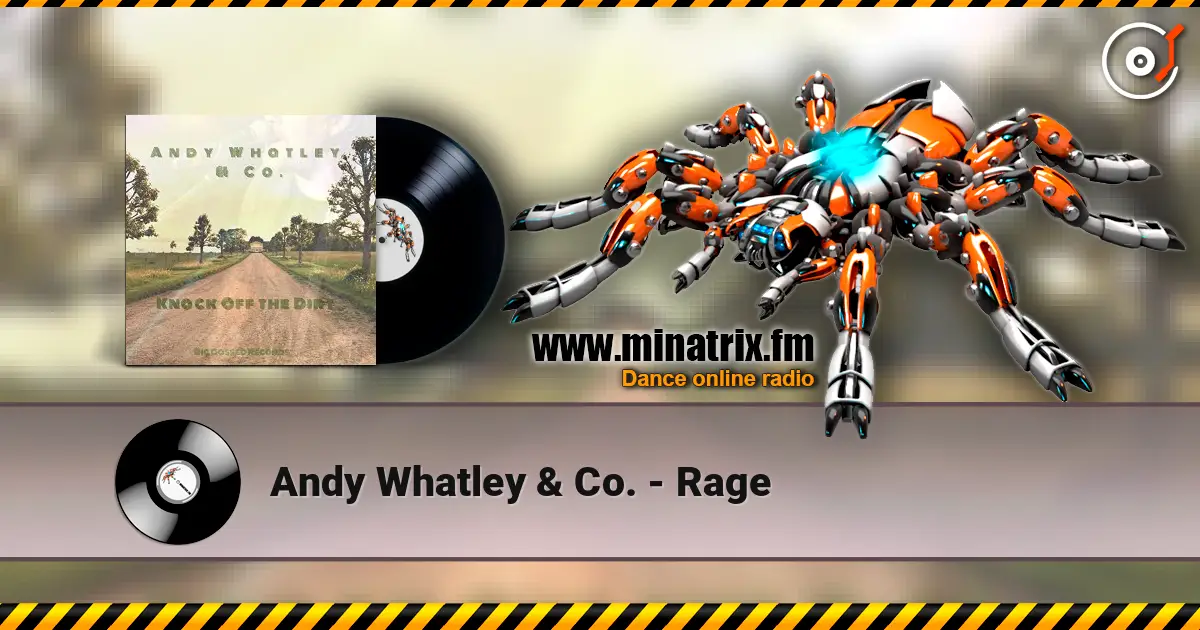 Andy Whatley & Co. - Rage escuchar online en alta calidad | Minatrix.FM