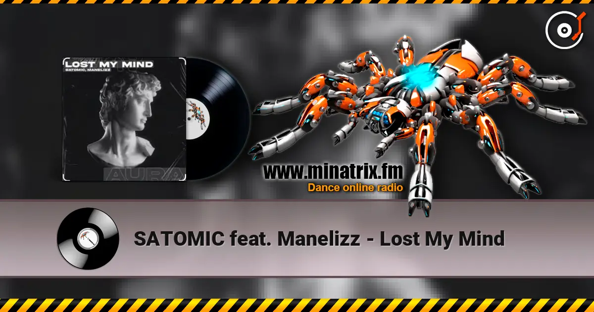 SATOMIC feat. Manelizz - Lost My Mind escuchar online en alta calidad | Minatrix.FM