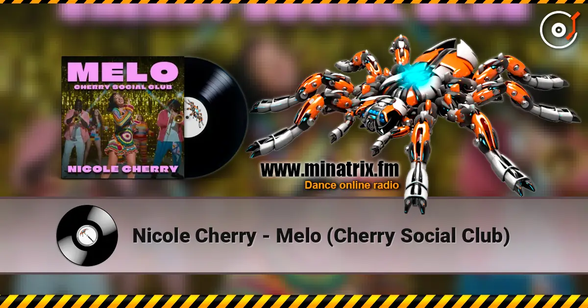Nicole Cherry - Melo (Cherry Social Club) escuchar online en alta calidad | Minatrix.FM