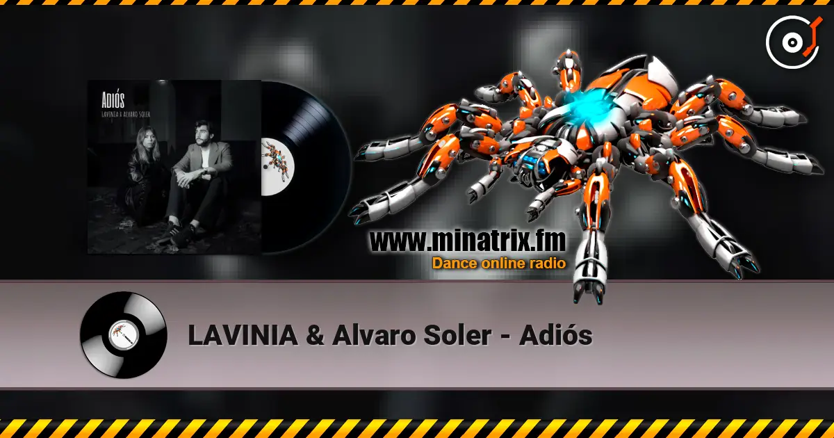 LAVINIA & Alvaro Soler - Adiós escuchar online en alta calidad | Minatrix.FM