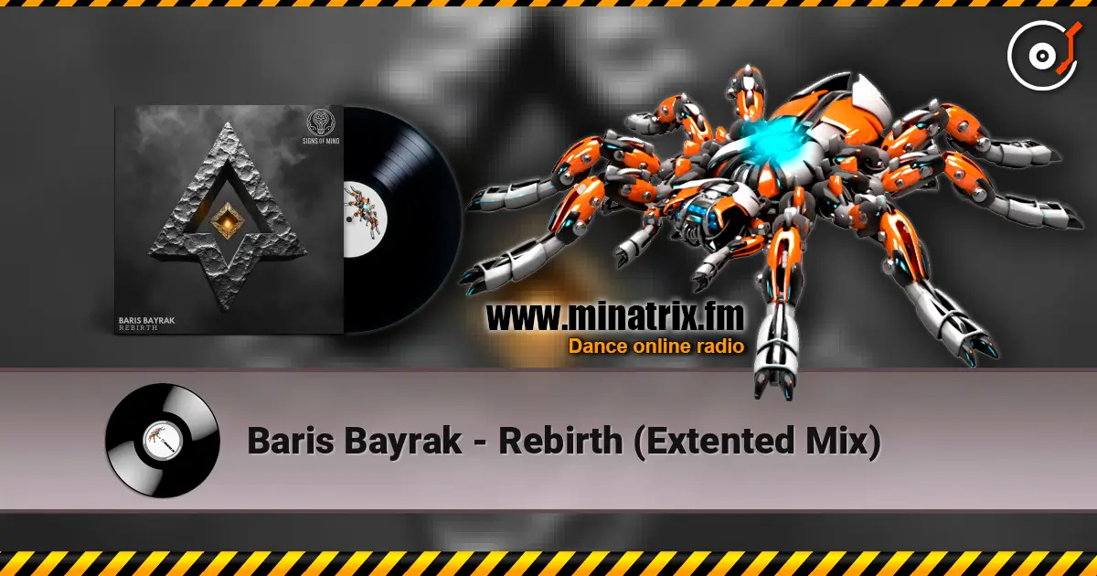 Baris Bayrak - Rebirth (Extented Mix) escuchar online en alta calidad | Minatrix.FM