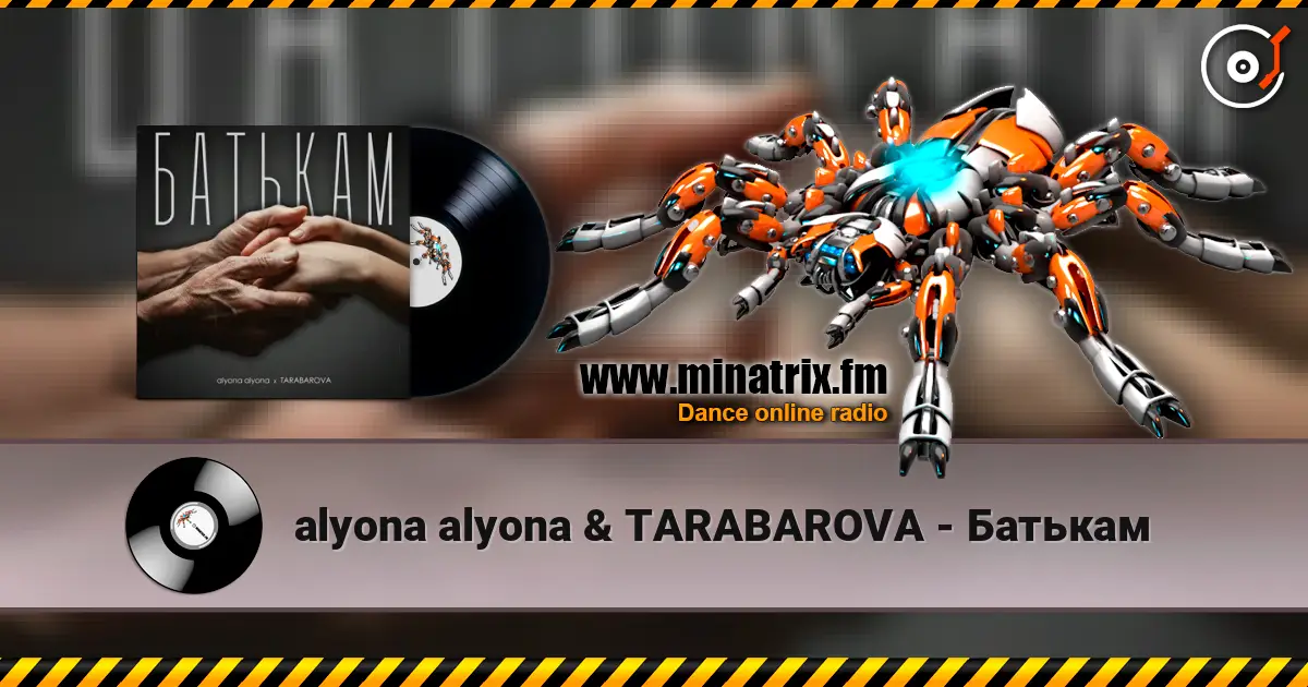 alyona alyona & TARABAROVA - Батькам escuchar online en alta calidad | Minatrix.FM