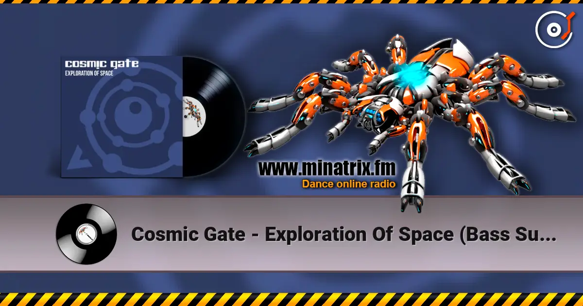 Cosmic Gate - Exploration Of Space (Bass Surrender Hardstyle Bootleg) escuchar online en alta calidad | Minatrix.FM