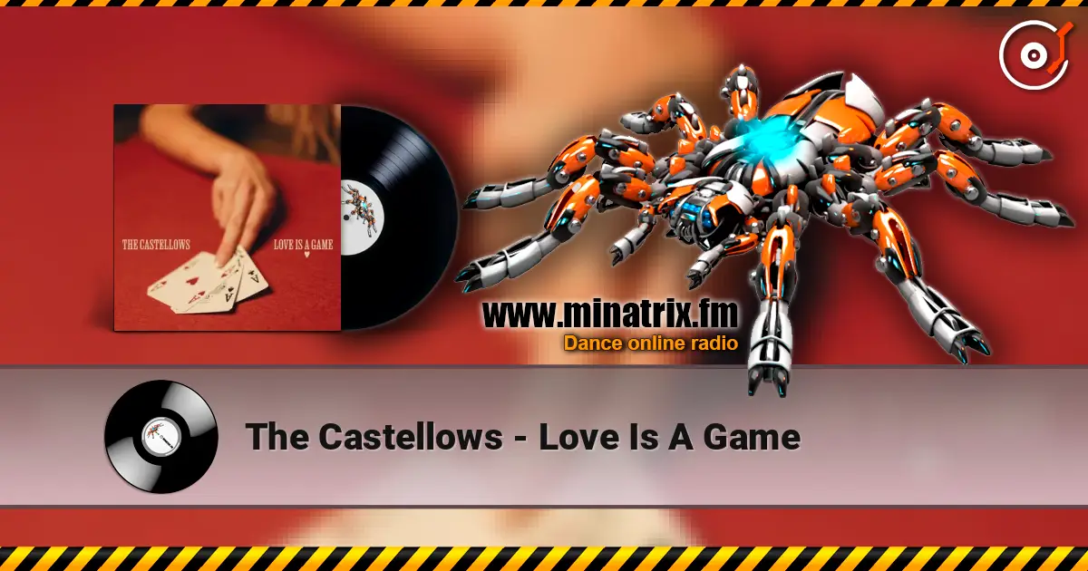 The Castellows - Love Is A Game escuchar online en alta calidad | Minatrix.FM