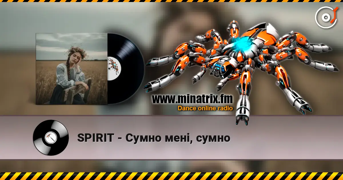 SPIRIT - Сумно мені, сумно escuchar online en alta calidad | Minatrix.FM