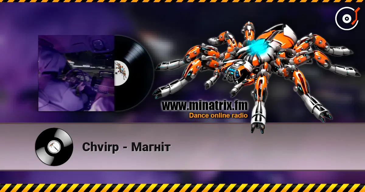 Chvirp - Магніт escuchar online en alta calidad | Minatrix.FM
