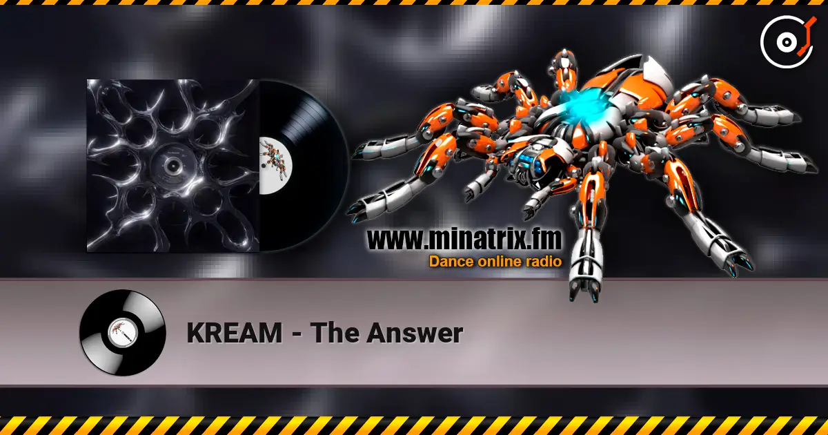 KREAM - The Answer escuchar online en alta calidad | Minatrix.FM