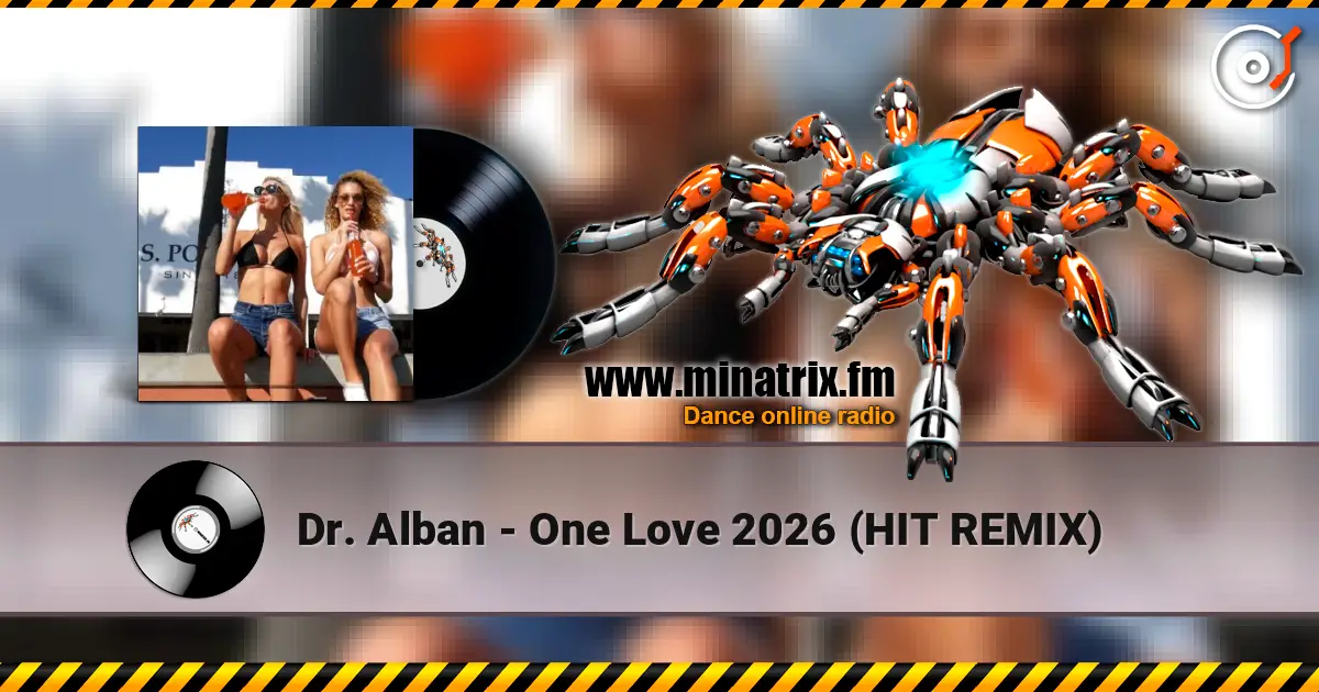 Dr. Alban - One Love 2026 (HIT REMIX) escuchar online en alta calidad | Minatrix.FM