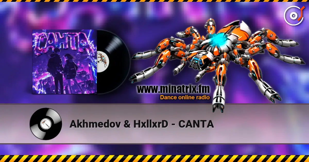 Akhmedov & HxllxrD - CANTA escuchar online en alta calidad | Minatrix.FM