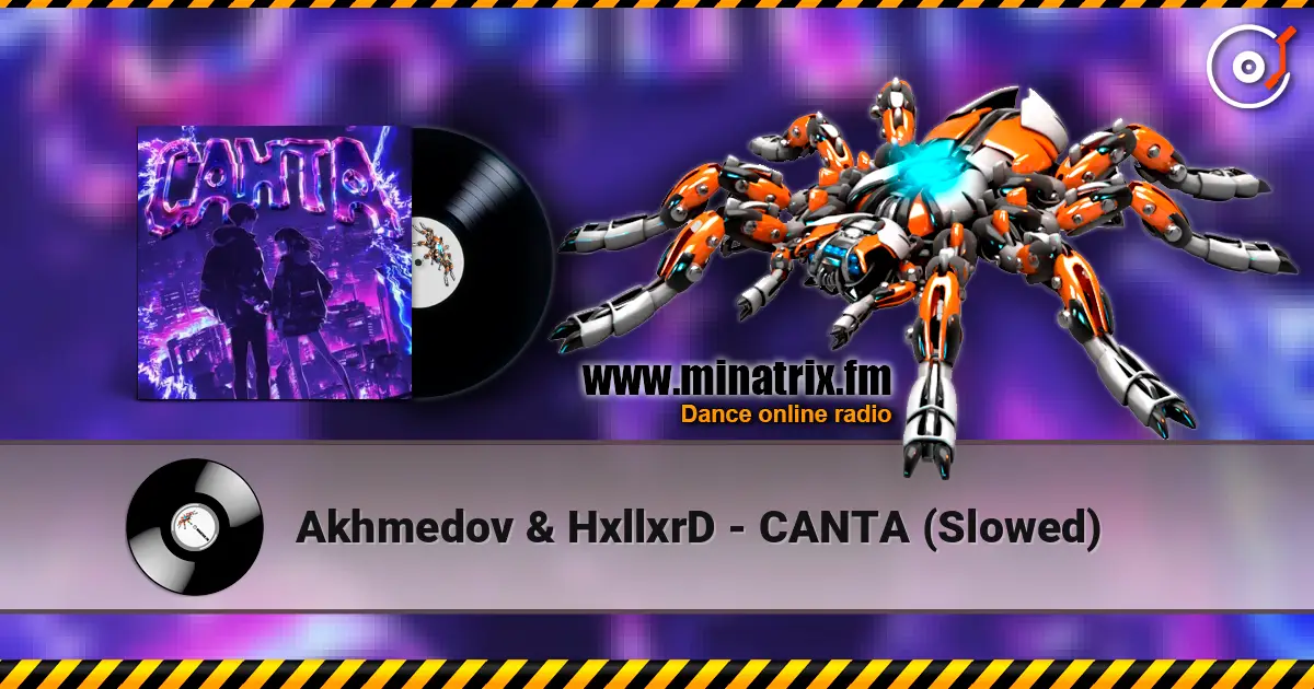Akhmedov & HxllxrD - CANTA (Slowed) escuchar online en alta calidad | Minatrix.FM