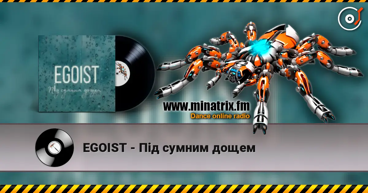 EGOIST - Під сумним дощем escuchar online en alta calidad | Minatrix.FM