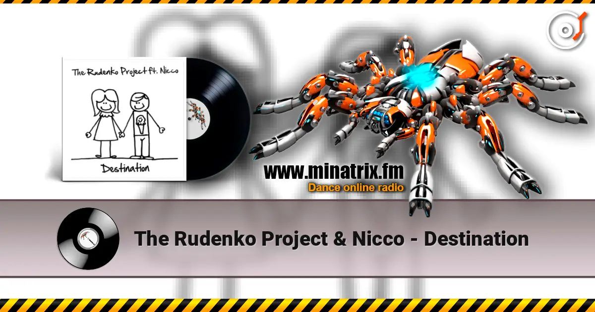 The Rudenko Project & Nicco - Destination escuchar online en alta calidad | Minatrix.FM
