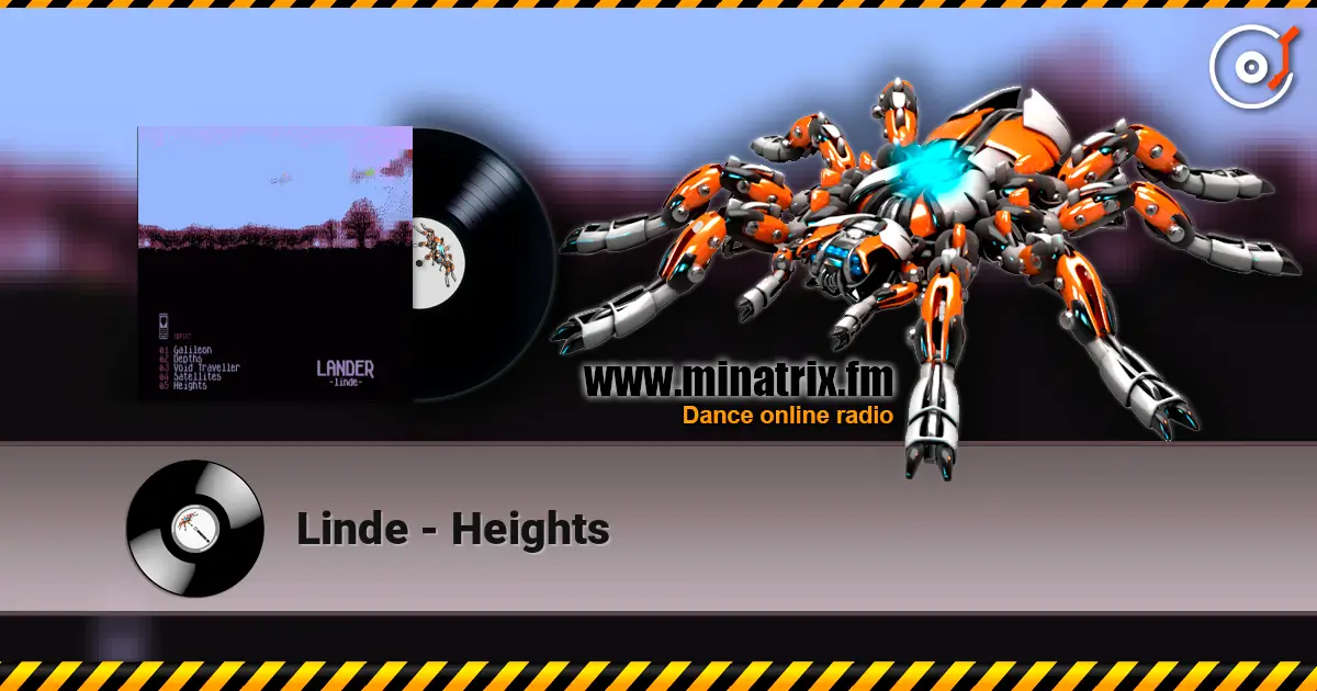 Linde - Heights escuchar online en alta calidad | Minatrix.FM