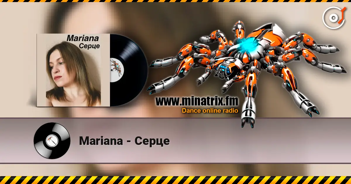Mariana - Серце escuchar online en alta calidad | Minatrix.FM