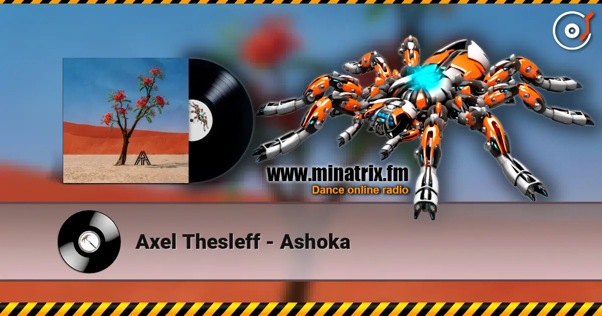 Axel Thesleff - Ashoka escuchar online en alta calidad | Minatrix.FM