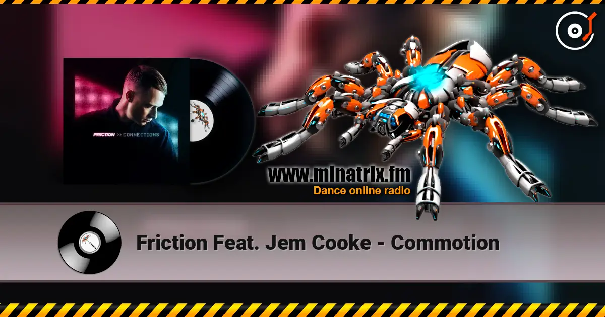 Friction Feat. Jem Cooke - Commotion escuchar online en alta calidad | Minatrix.FM