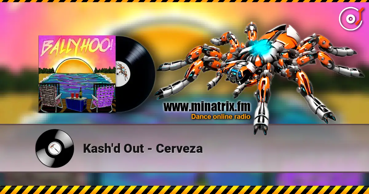 Kash'd Out - Cerveza escuchar online en alta calidad | Minatrix.FM