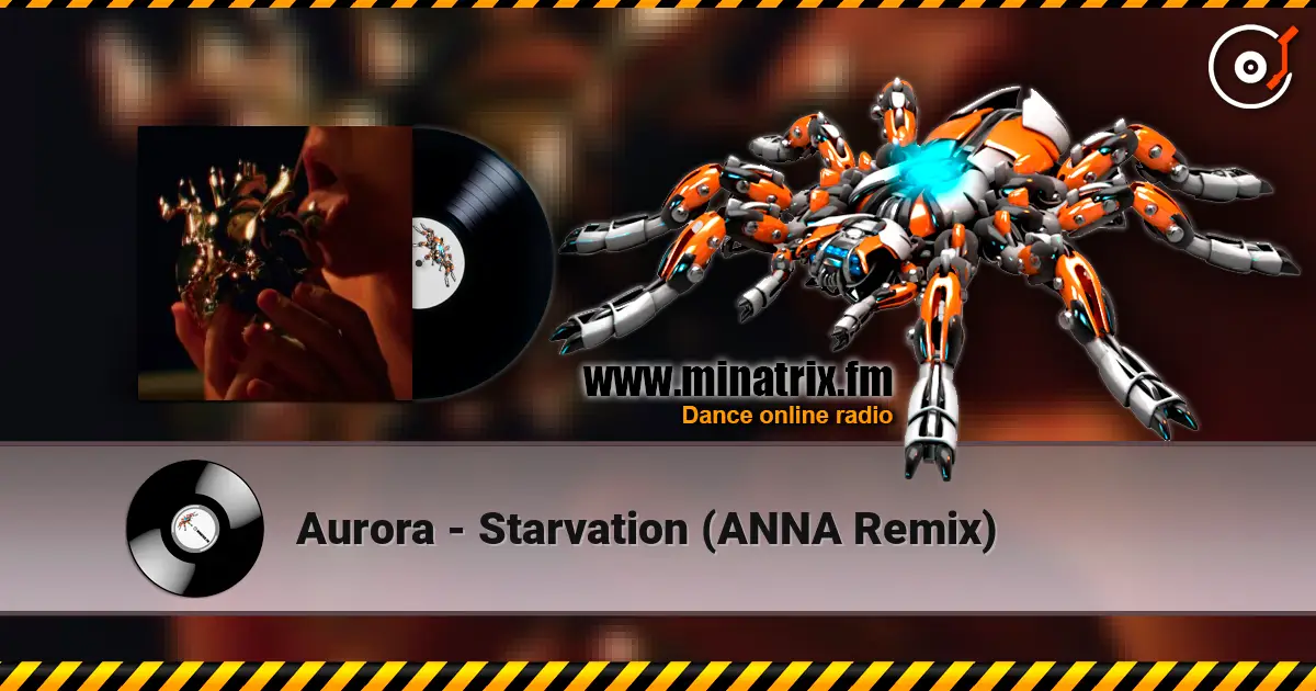 Aurora - Starvation (ANNA Remix) escuchar online en alta calidad | Minatrix.FM