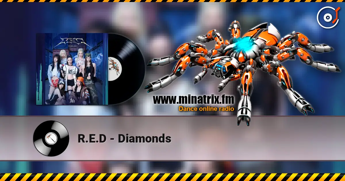 R.E.D - Diamonds escuchar online en alta calidad | Minatrix.FM