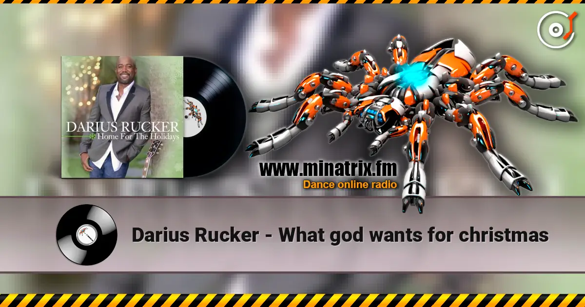 Darius Rucker - What god wants for christmas escuchar online en alta calidad | Minatrix.FM