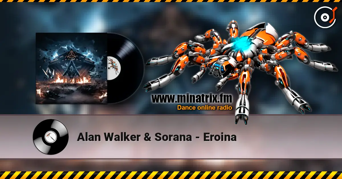 Alan Walker & Sorana - Eroina escuchar online en alta calidad | Minatrix.FM