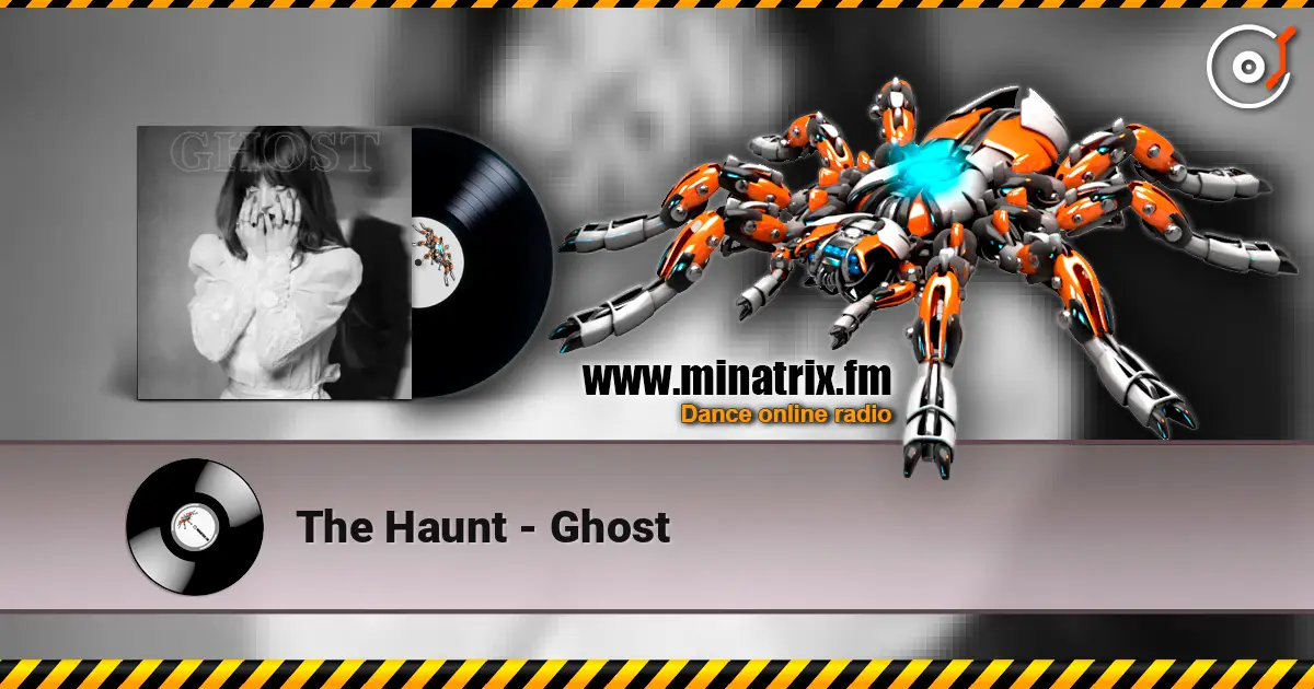 The Haunt - Ghost escuchar online en alta calidad | Minatrix.FM