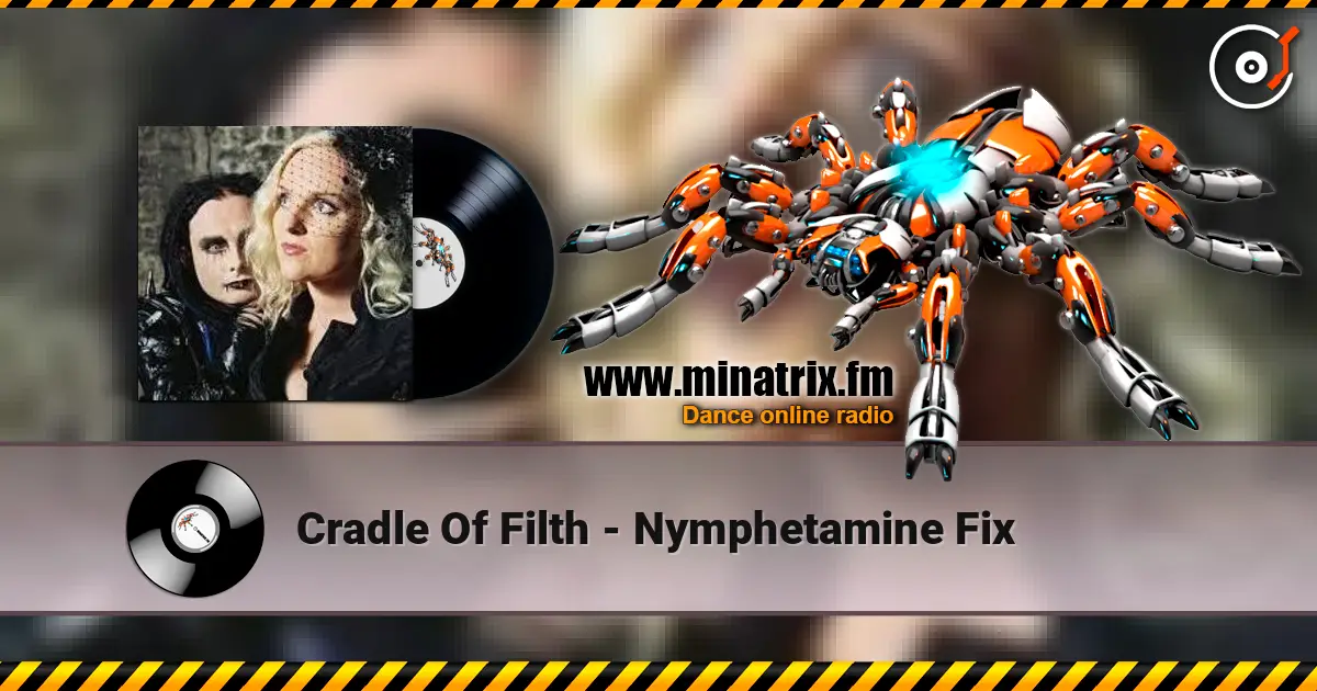 Cradle Of Filth - Nymphetamine Fix escuchar online en alta calidad | Minatrix.FM