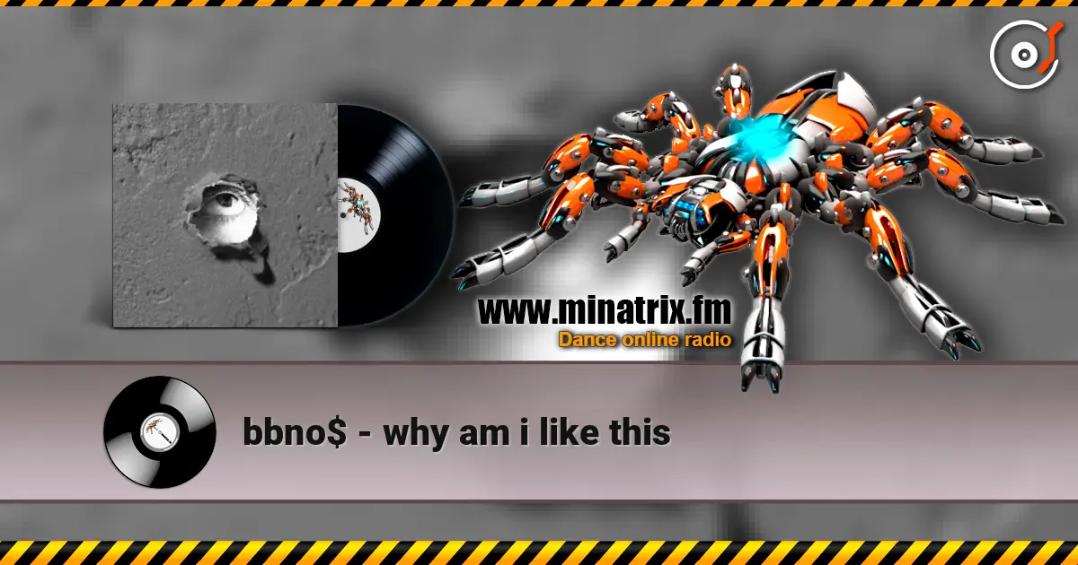 bbno$ - why am i like this escuchar online en alta calidad | Minatrix.FM