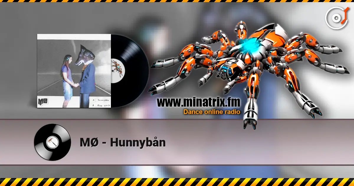 MØ - Hunnybån escuchar online en alta calidad | Minatrix.FM