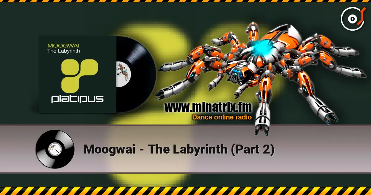 Moogwai - The Labyrinth (Part 2) escuchar online en alta calidad | Minatrix.FM