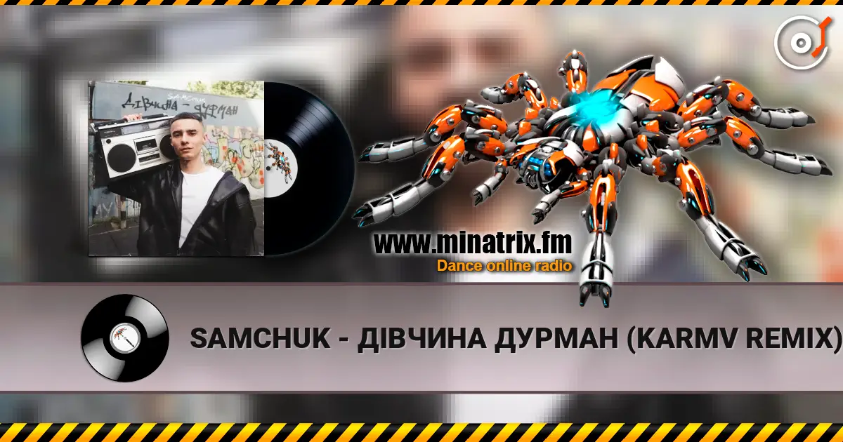 SAMCHUK - ДІВЧИНА ДУРМАН (KARMV REMIX) escuchar online en alta calidad | Minatrix.FM