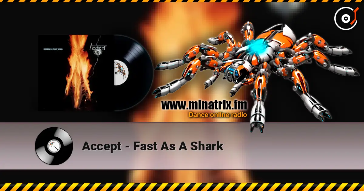 Accept - Fast As A Shark escuchar online en alta calidad | Minatrix.FM