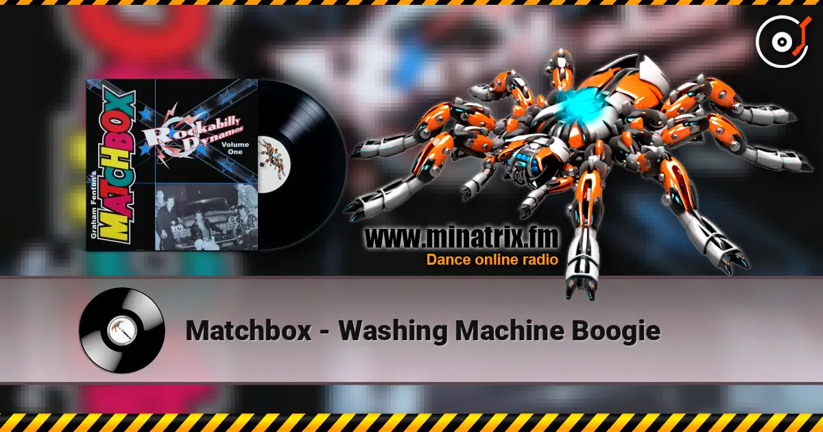 Matchbox - Washing Machine Boogie escuchar online en alta calidad | Minatrix.FM