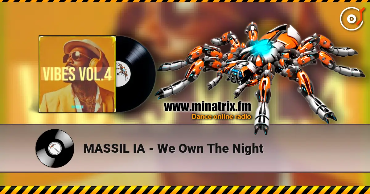 MASSIL IA - We Own The Night escuchar online en alta calidad | Minatrix.FM