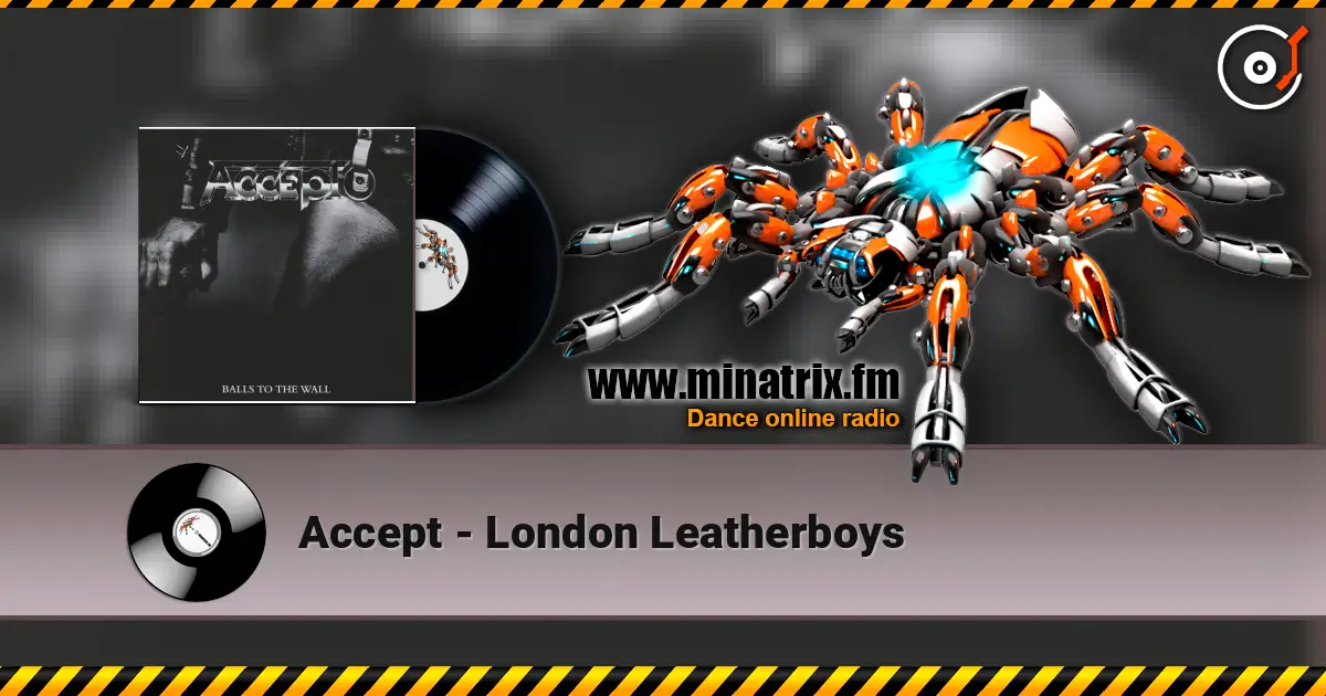 Accept - London Leatherboys escuchar online en alta calidad | Minatrix.FM