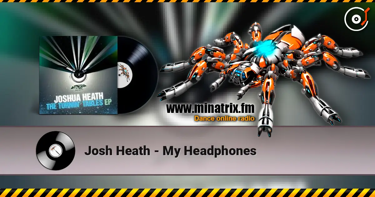 Josh Heath - My Headphones escuchar online en alta calidad | Minatrix.FM
