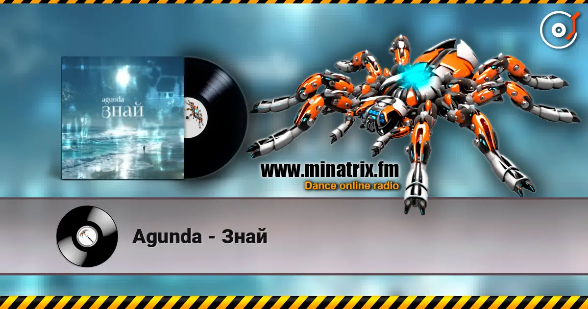 Agunda - Знай escuchar online en alta calidad | Minatrix.FM