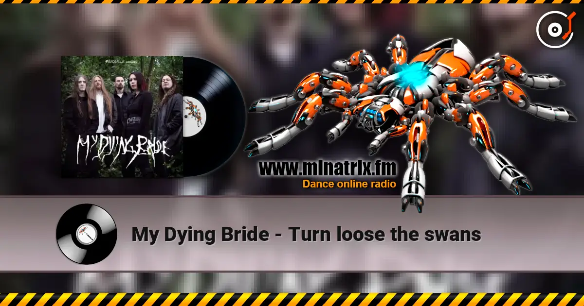 My Dying Bride - Turn loose the swans escuchar online en alta calidad | Minatrix.FM