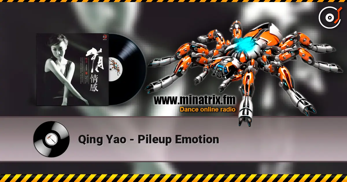 Qing Yao - Pileup Emotion escuchar online en alta calidad | Minatrix.FM