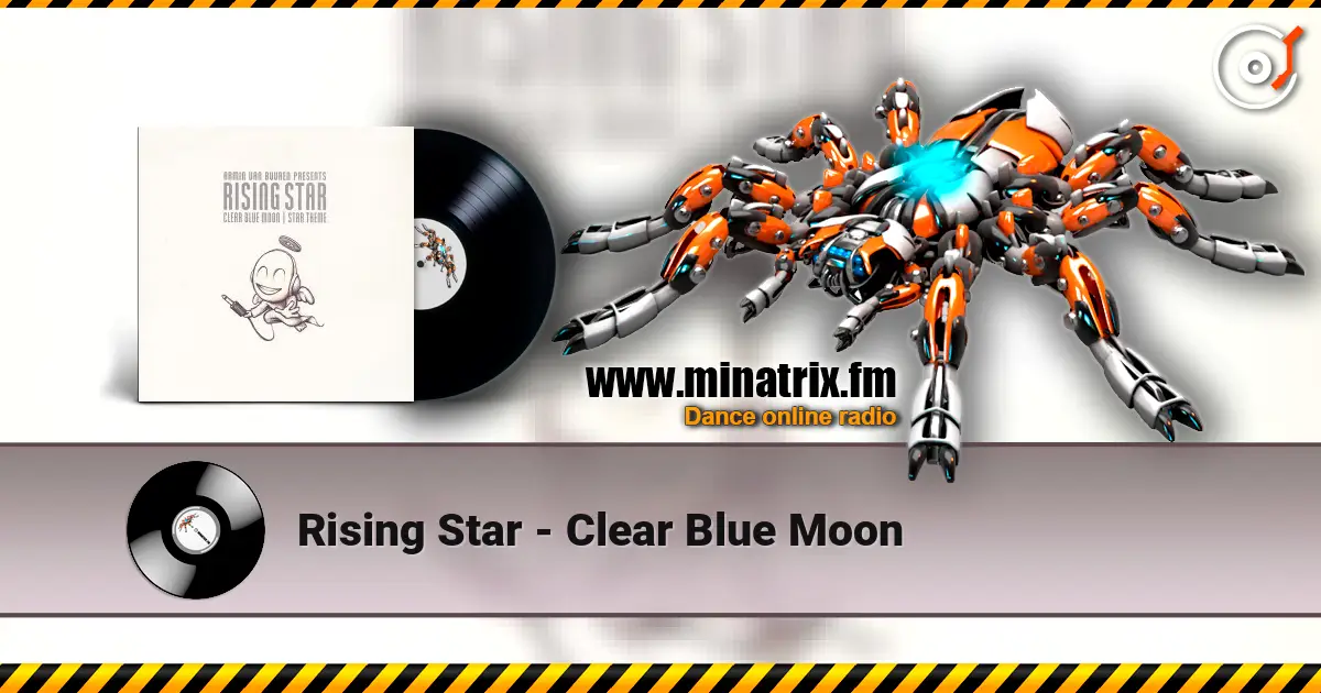 Rising Star - Clear Blue Moon escuchar online en alta calidad | Minatrix.FM