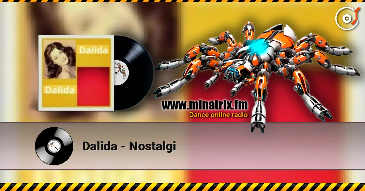 Dalida - Nostalgi escuchar online en alta calidad | Minatrix.FM