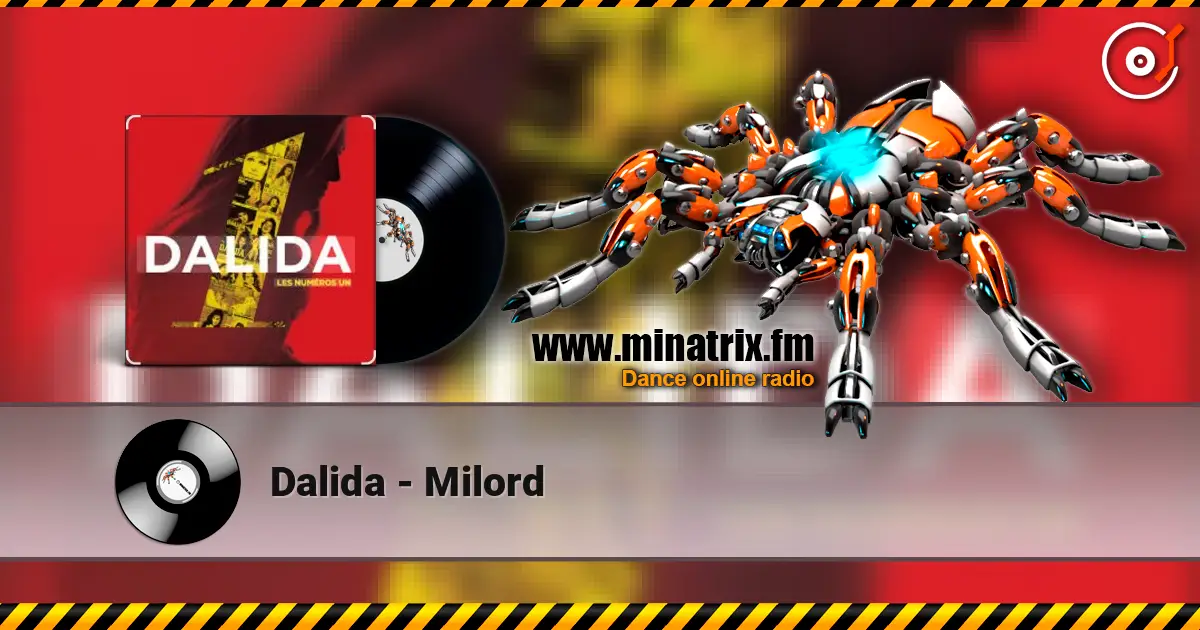 Dalida - Milord escuchar online en alta calidad | Minatrix.FM